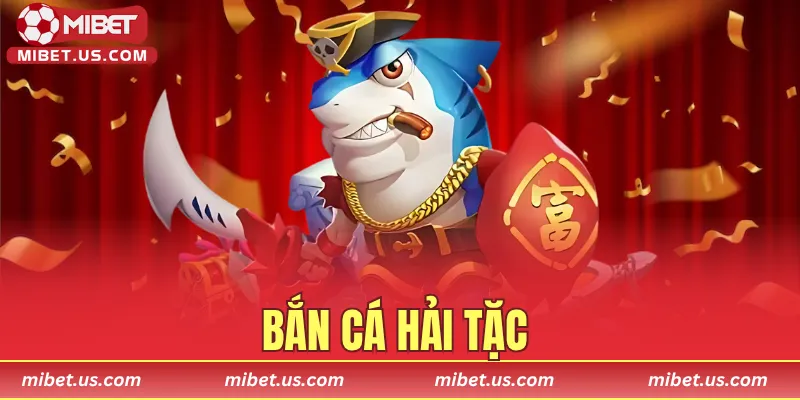 Bắn cá hải tặc