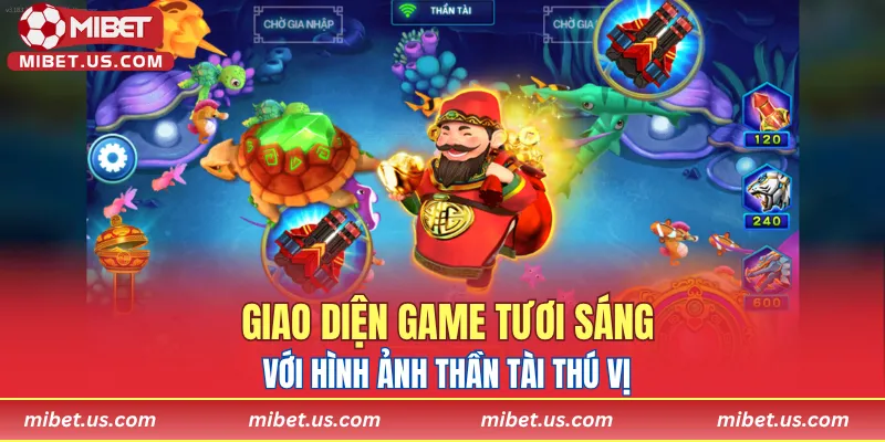 Giao diện game tươi sáng với hình ảnh Thần Tài thú vị