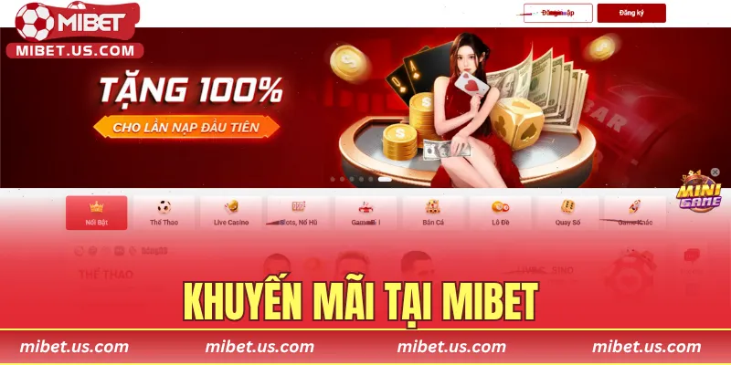 Khuyến Mãi Tại MIBET