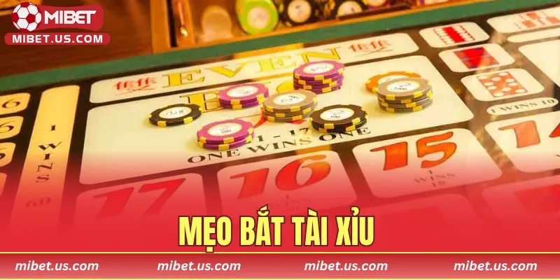 Mẹo bắt Tài Xỉu