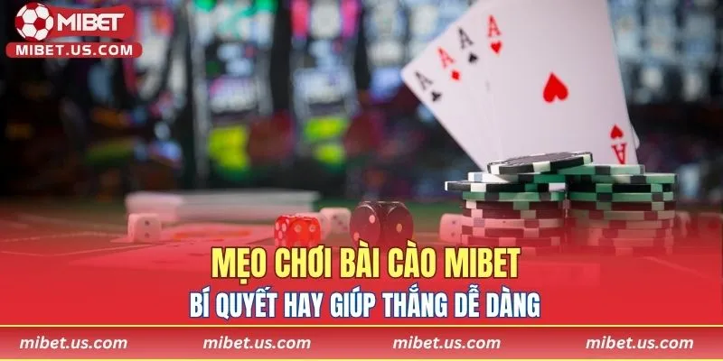 mẹo chơi bài cào MIBET