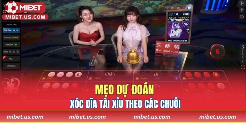 Mẹo dự đoán xóc đĩa tài xỉu theo các chuỗi