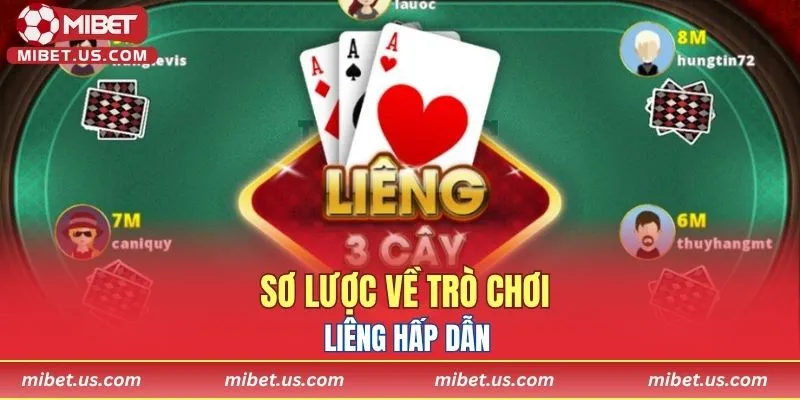 Sơ lược về trò chơi Liêng hấp dẫn