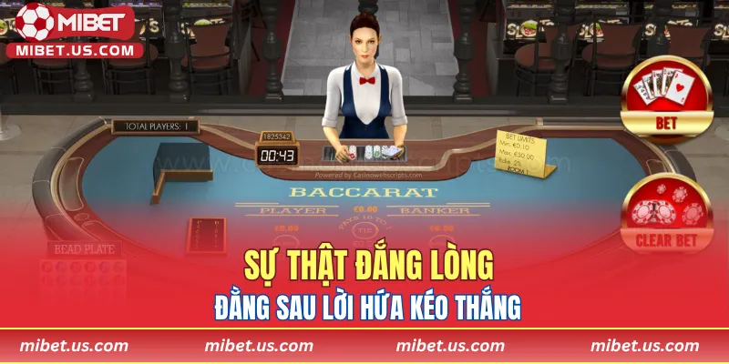 Sự thật đắng lòng đằng sau lời hứa kéo thắng