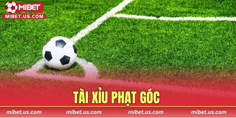 Tài xỉu phạt góc