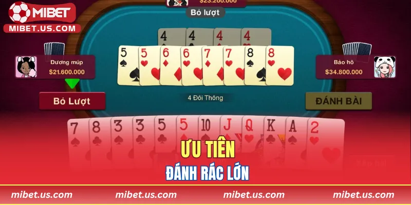 Ưu tiên đánh rác lớn – Cách chơi Tiến Lên thông minh nhất